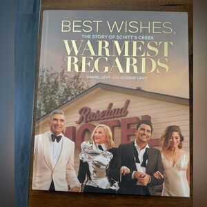 Best Wishes, Warmest Regards Schitt’s Creek Book